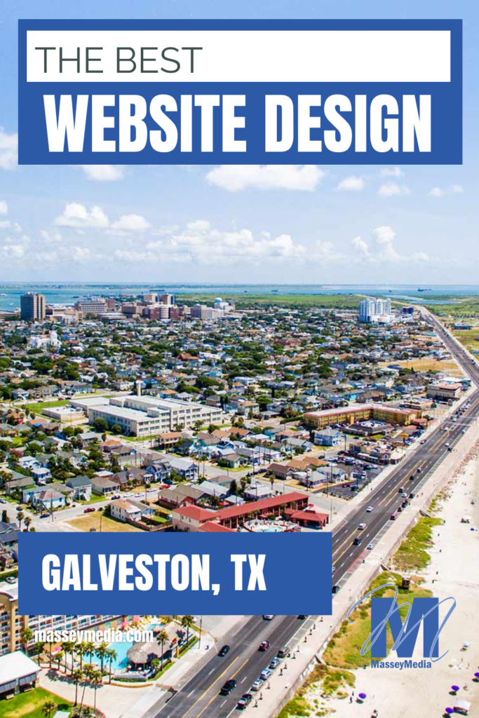 The Best Website Design in Galveston Texas