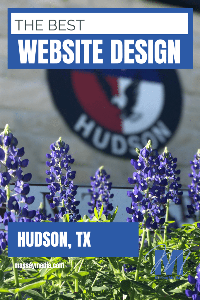 The Best Website Design in Hudson Texas