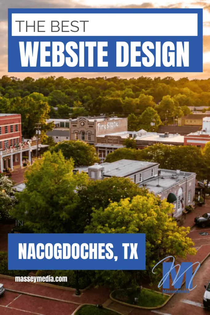 The best website design in nacogdoches texas