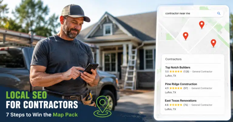 Local SEO for Contractors: 7 Steps to Win the Map Pack